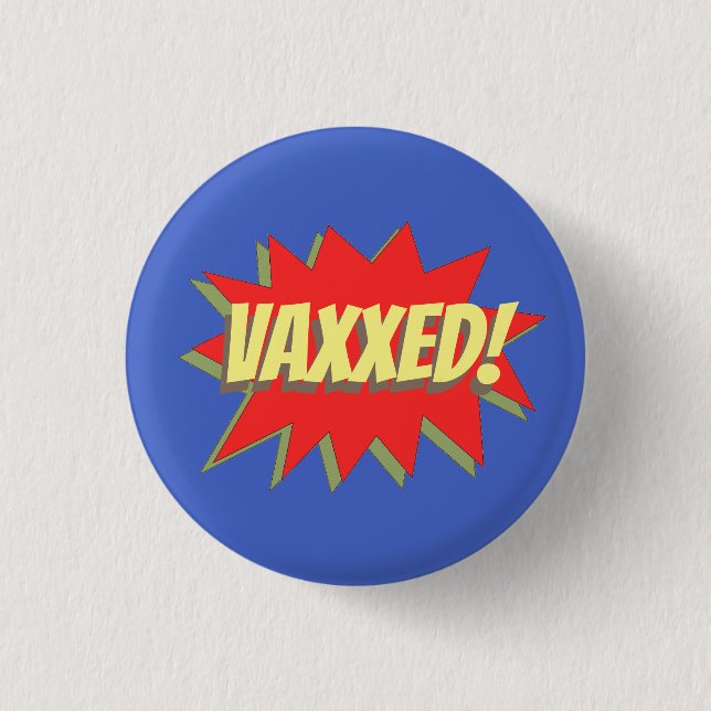 BÓTON REDONDO 2.54CM VAXXED! (Frente)
