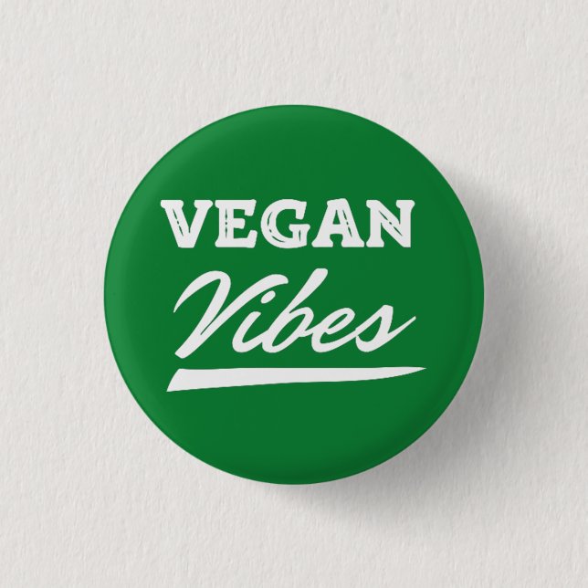 Bóton Redondo 2.54cm Vegan Vibes Vegetarian (Frente)
