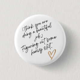 Bóton Redondo 2.54cm você está fazendo um belo trabalho