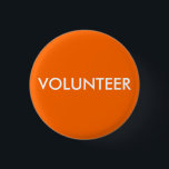 BÓTON REDONDO 2.54CM VOLUNTÁRIO<br><div class="desc">Ajude a determinar quem são os seus voluntários com este botão. Você pode mudar as cores. Este é o excelente para eventos,  conferências,  shows e muito mais.</div>