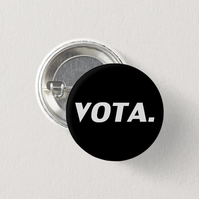 Bóton Redondo 2.54cm Vota vote em espanhol moderno preto e branco polít (Frente & Verso)