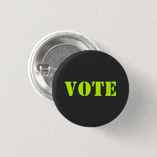 Bóton Redondo 2.54cm "vote" - PERSONALIZAR TEXTO E COR - Botão