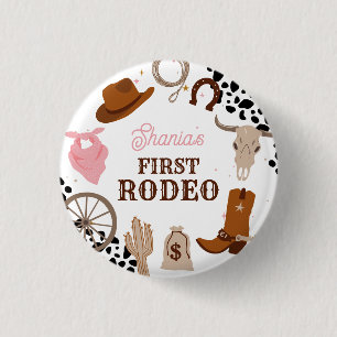 Bóton Redondo 2.54cm Western First Rodeo Wild West Girl Primeiro Aniver