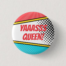 "Yaaasss Queen!" História em quadrinhos Pop-Art
