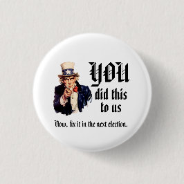 Bóton Redondo 2.54cm YOU Did This to Us