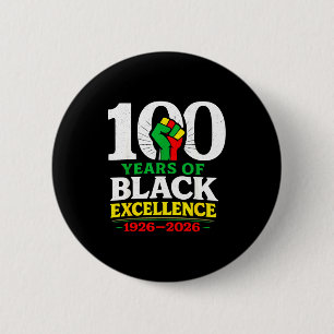 Bóton Redondo 5.08cm 100 Anos De Excelência Negra Centenário Mês Da His