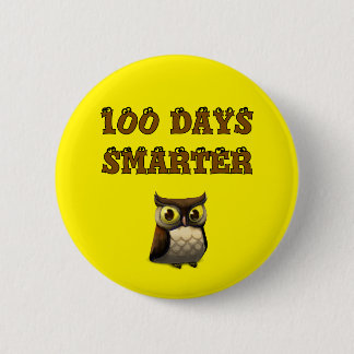 Bóton Redondo 5.08cm 100 Days Smarter Owl – 100th Day of School
