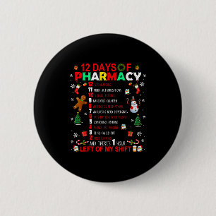 Bóton Redondo 5.08cm 12 Dias De Farmácia Divertido Natal Farmacêutico T