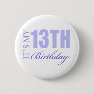 Bóton Redondo 5.08cm 13 Birthday - Ideia do Presente