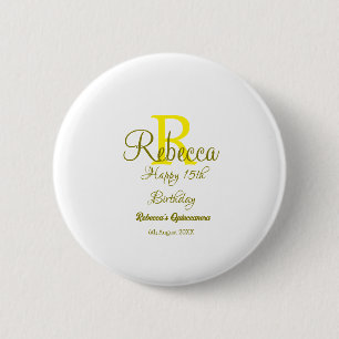 Bóton Redondo 5.08cm 15 Feliz Aniversário Amarelo Apelido Monograma Mod