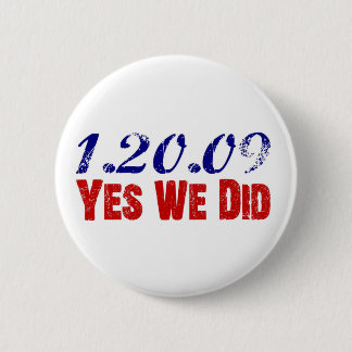 Bóton Redondo 5.08cm 1.20.09 Sim nós fizemos o presidente de Obama 44o