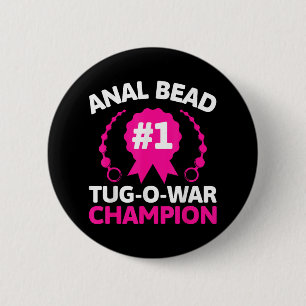 Bóton Redondo 5.08cm #1 Bead Tug O War Champher Engraçado Adulto Humor 