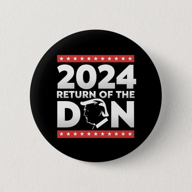 Bóton Redondo 5.08cm 2024 Regresso Do Don Trump 45 47 Presidente Dos EU (Frente)