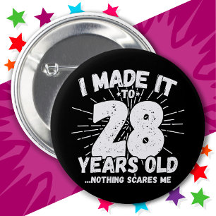 Bóton Redondo 5.08cm 28 anos Sarcastic Meme Engraçado 28. Aniversário