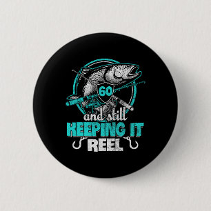 Bóton Redondo 5.08cm 60.º Aniversário Engraçado de Pesca Camisa Pescado