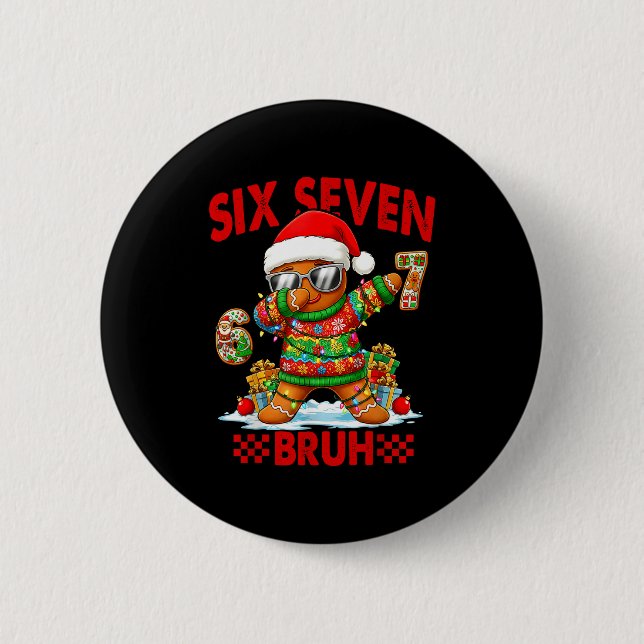 Bóton Redondo 5.08cm 67 Christmas 6 7 Meme Gingerbread Man Xmas Pajamas (Frente)