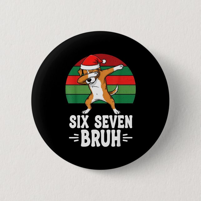 Bóton Redondo 5.08cm 67 Christmas Funny 67 Brainrot Youth Kids Dog 67  (Frente)