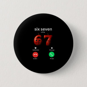Bóton Redondo 5.08cm 67 Está Chamando Meme Engraçado 67 Silly Ai Apple 