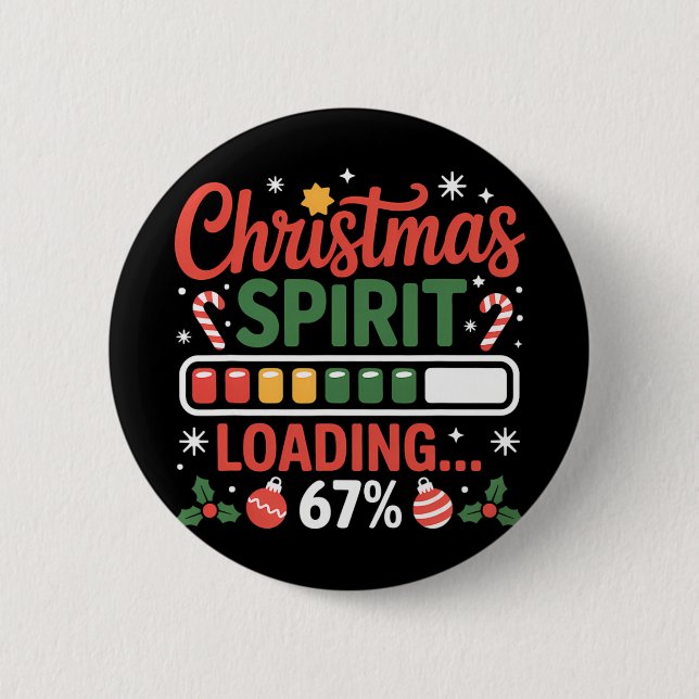 Bóton Redondo 5.08cm 67 Meme Espírito de Natal Carregando 67% Seis Sete (Frente)