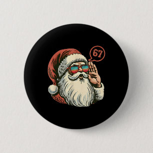 Bóton Redondo 5.08cm 67 Meme Legal Papai Noel Retro Papai Noel 6 7 Engr