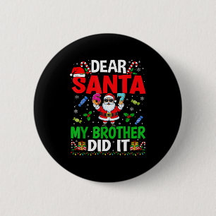 Bóton Redondo 5.08cm 67 Meme Querido Papai Noel Meu Irmão Fez Isso Nata