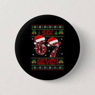 Bóton Redondo 5.08cm 67 Meme Six Seven Suéter Feio de Natal Para Crianç