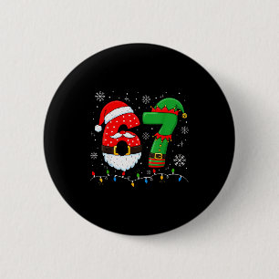 Bóton Redondo 5.08cm 67 Natal 6 7 Meme Pijamas Feriado Geração Alpha Sl