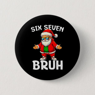 Bóton Redondo 5.08cm 67 Natal Divertido Seis Sete Meme Brainrot Papai N