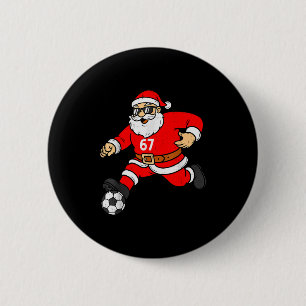Bóton Redondo 5.08cm 67 Papai Noel Futebol Seis Sete Meme Natal Esporte