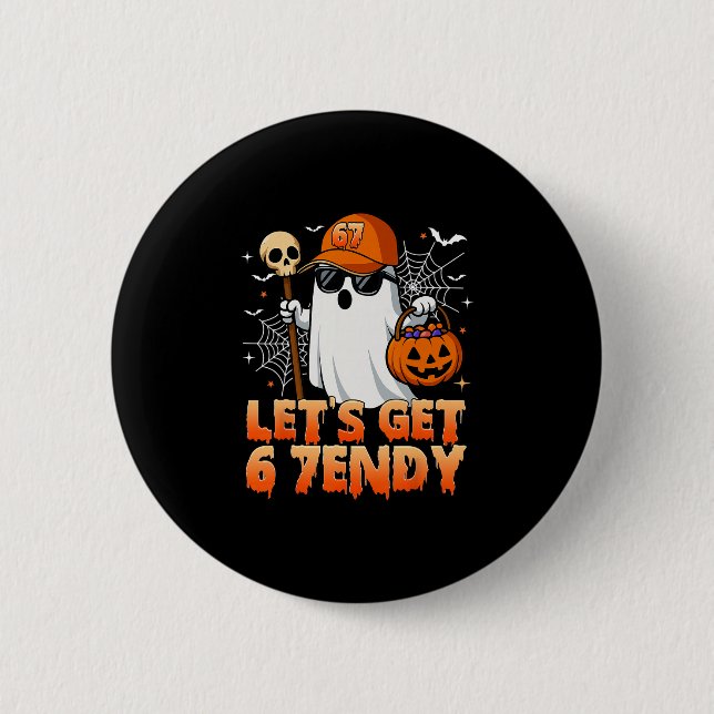 Bóton Redondo 5.08cm 67 Six Seven 6 7endy Let's Get Sendy Meme Hallowee (Frente)
