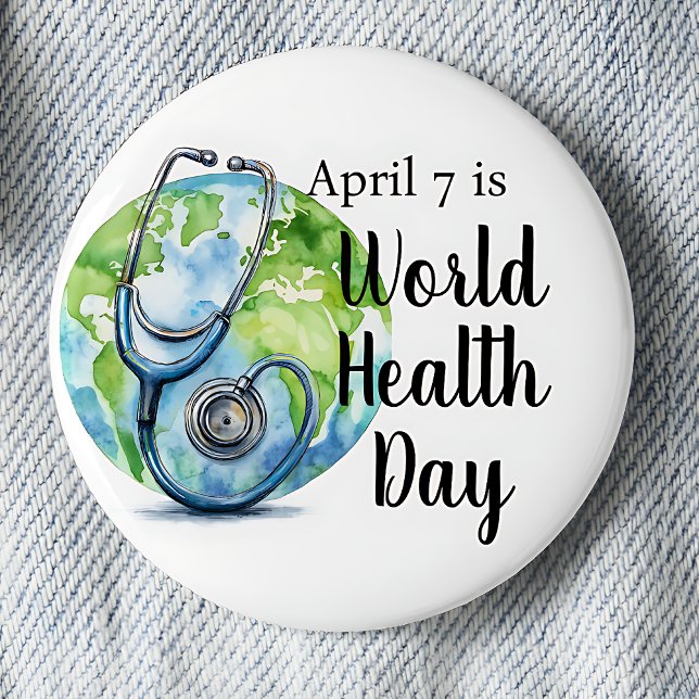 Bóton Redondo 5.08cm 7 de abril do Dia Mundial da Saúde Estetoscópio (April 7 is World Health Day pinback button.)