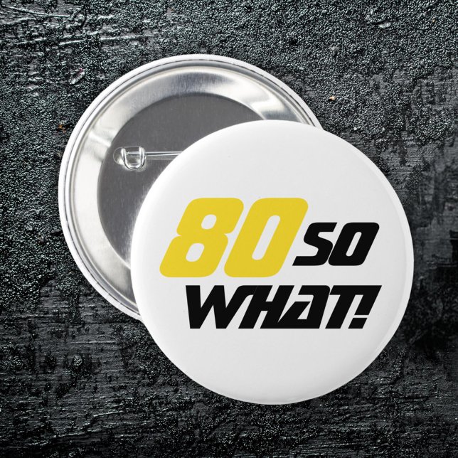 Bóton Redondo 5.08cm 80 Birthday Engraçado Citação Inspiradora (Criador carregado)