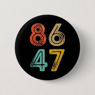 Bóton Redondo 5.08cm 86 47 Anti Trump Impeachment Trump 2024 Trump Impe