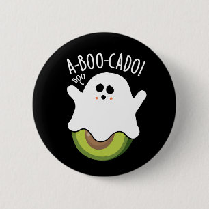 Bóton Redondo 5.08cm A-boo-scado Funny Avocado Pun Dark BG