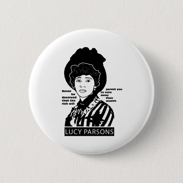 Bóton Redondo 5.08cm A citação de Lucy Parsons nunca será enganada (Frente)