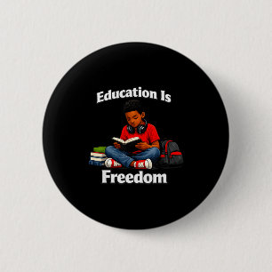 Bóton Redondo 5.08cm A educação é liberdade lendo design história negra