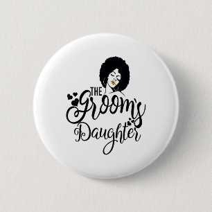 Bóton Redondo 5.08cm A Filha das Grooms Camisa Noiva Negra