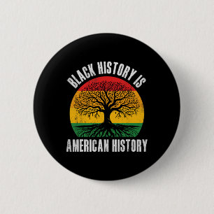 Bóton Redondo 5.08cm A História Negra É História Americana Bhm Raiz Afr