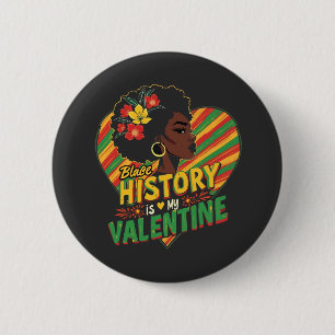 Bóton Redondo 5.08cm A História Negra É Meu Namorados Mês de História N
