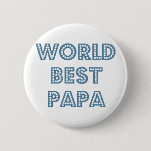 Bóton Redondo 5.08cm A melhor papá do mundo