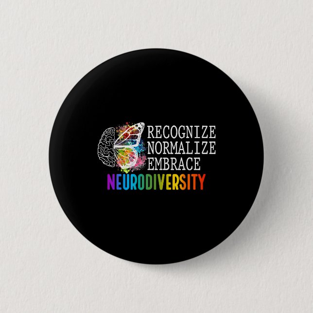 Bóton Redondo 5.08cm A Neurodiversidade Reconhece A Adoção Normalizada  (Frente)