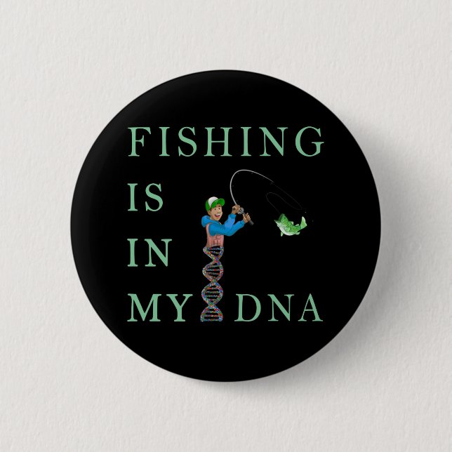 Bóton Redondo 5.08cm A pesca está no meu DNA (Frente)