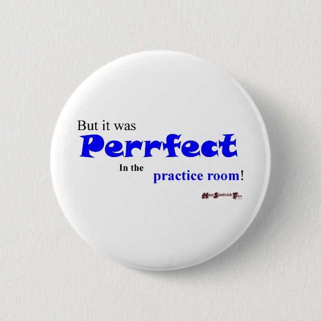 Bóton Redondo 5.08cm A prática faz "Perrfect"? (Frente)