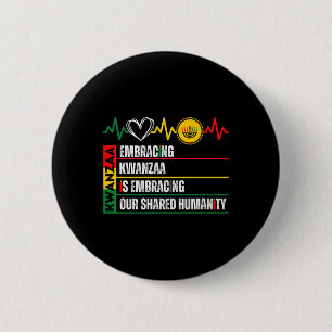 Bóton Redondo 5.08cm Abraçar Kwanzaa É Nossa Humanidade Compartilhada Á