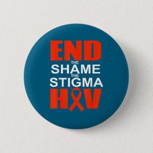 Bóton Redondo 5.08cm Acabar Com a Vergonha do HIV Estigma Design Sobrev