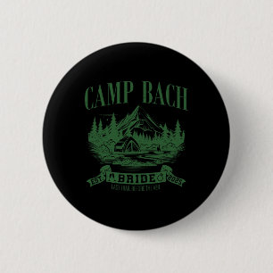 Bóton Redondo 5.08cm Acampamento Bach Noiva Caminhada Acampamento Festa