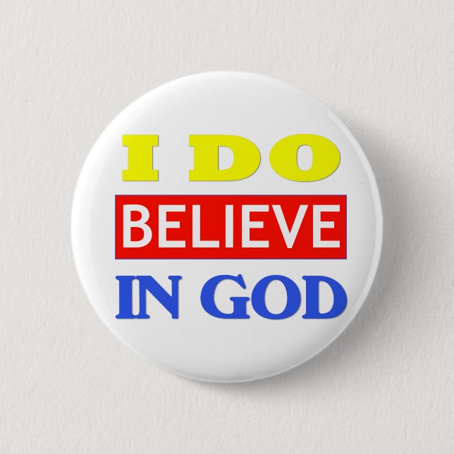 Bóton Redondo 5.08cm Acredite no deus (Frente)