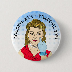 Bóton Redondo 5.08cm Adeus 2020 Boas-vindas 2021 Retrô Engraçado Lady F