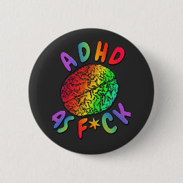 Bóton Redondo 5.08cm ADHD como F*ck Rainbow Brain