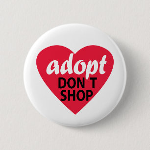 Bóton Redondo 5.08cm Adopt não compra
